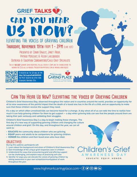 Can You Hear Us Now? Elevating the Voices of Grieving Children - Special Edition Grief Talk 
