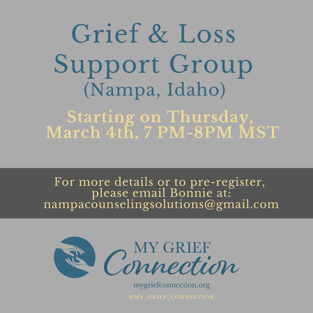 Nampa, Idaho Grief & Loss Support Group Starting on Thursday, March 4, 2021 from 7:00 PM-8:00 PM MST