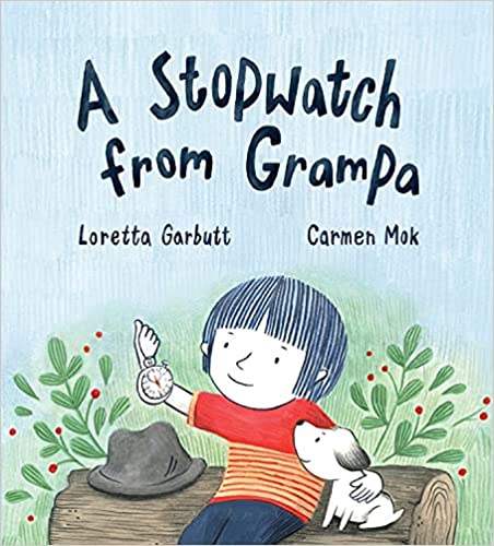 A Stopwatch from Grampa - By Loretta Garbutt