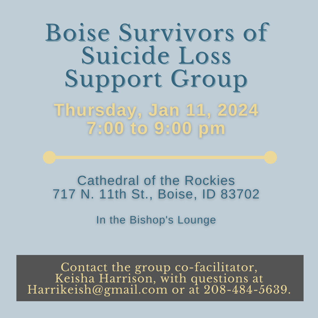 Survivors of Suicide Loss Support Group - Boise, Idaho