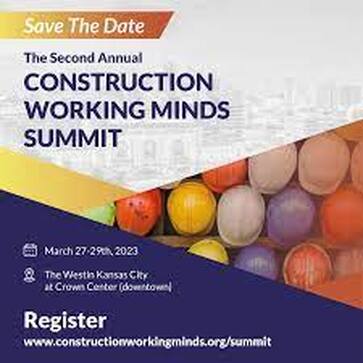  Construction Working Minds Summit: A Holistic Approach To Job-Site Safety