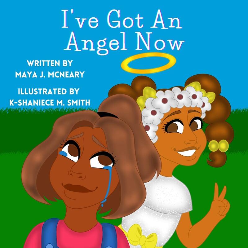 I've Got An Angel Now - By Maya McNeary