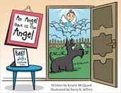 An Angel Gave Us Our Angel - By Kristin McQuaid