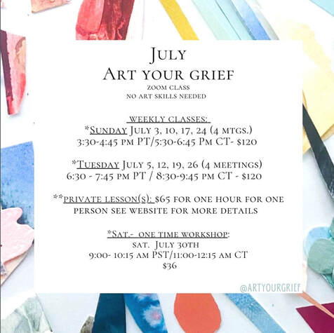 ​Art Your Grief Classes with Emily Dilbeck - July 2022