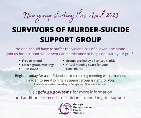 Survivors of Murder-Suicide Support Group for residents of Florida and Georgia Starting April 2023