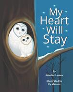 My Heart Will Stay - By Jennifer Leroux