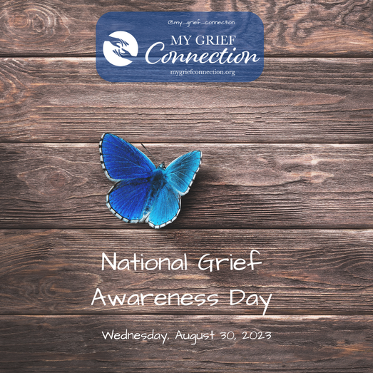 National Grief Awareness Day 2023