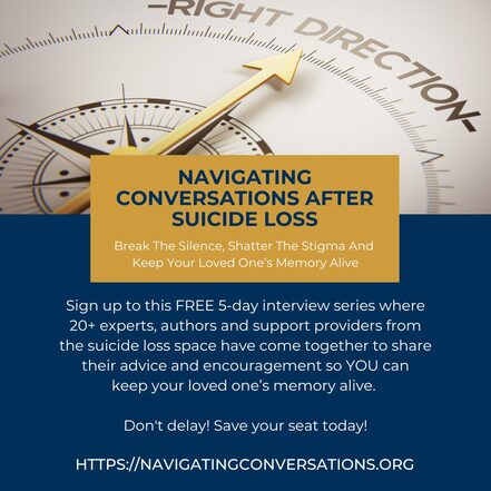 Navigating Conversations After Suicide Loss Virtual Series Starts on Monday, November 6, 2023