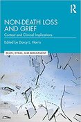 Non-Death Loss and Grief - By Darcy L. Harris