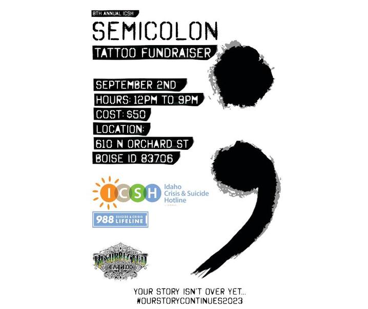8th Annual Semicolon Tattoo Event Saturday, September 2, 2023, from 12:00 – 9:00 PM MDT At Resurrected Tattoo