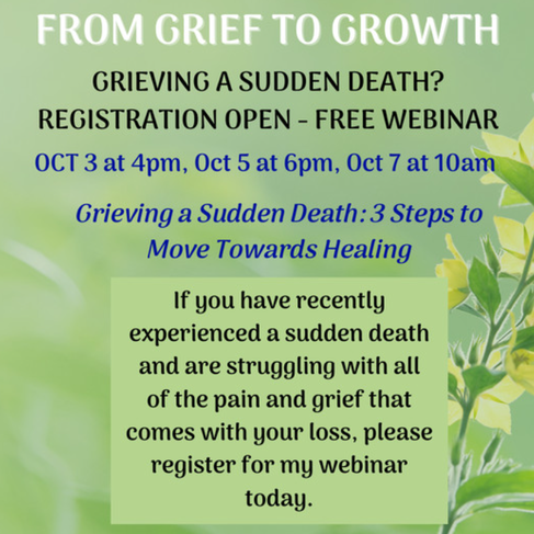 Grieving A Sudden Death: 3 Steps to Move Towards Healing