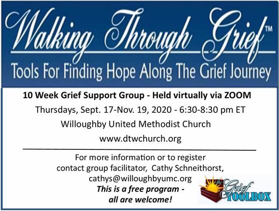 Walking Through Grief: Tools for Finding Hope Along the Grief Journey 10 Week Grief Support Group, Thursdays, Sept. 17th - Nov. 19th from 6:30 - 8:30 pm (EST)